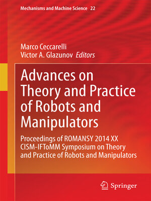 cover image of Advances on Theory and Practice of Robots and Manipulators